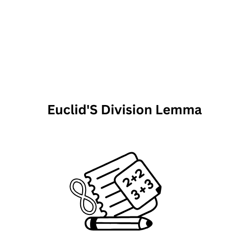 Euclid'S Division Lemma 